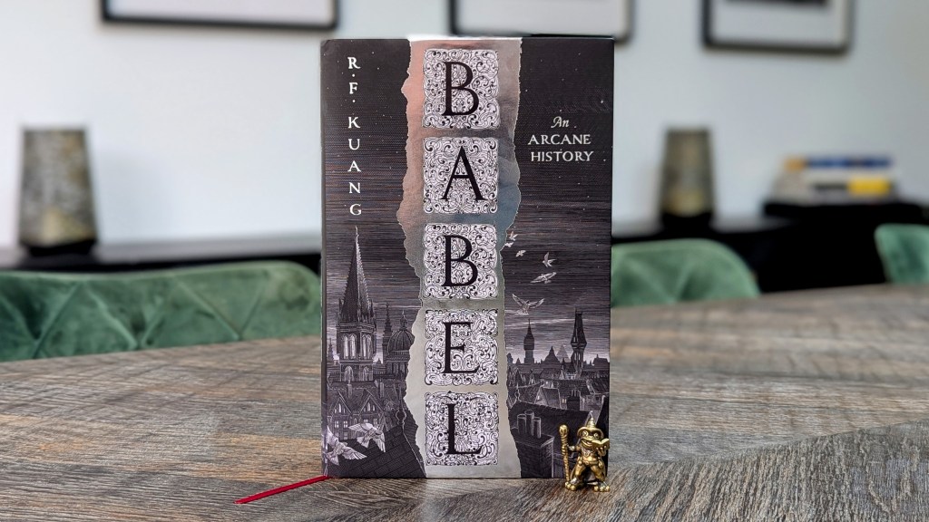 Babel by R.F.&nbsp;Kuang